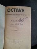 Alfred de Musset - OCTAVE La Confession d&#039;un Enfant du Siecle