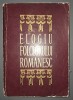 Elogiu folclorului rom&acirc;nesc - Maria Mardarescu, Octav Paun, Editura Pentru Literatura 1969, Carte Folclor