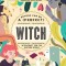 Anyone Can Be a (Perfect) Witch