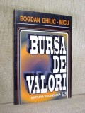 Bursa de valori - Bogdan Ghilic-Micu