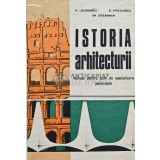 Istoria arhitecturii. Manual pentru scoli de specializare postliceala - 1971 - Nora Lazarescu (XD104)