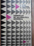 Indreptar In Matematica Moderna - R.faure A.kaufmann M.denis-papin ,525382