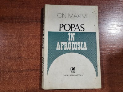Popas in Afrodisia de Ion Maxim foto