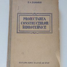 Proiectarea constructiilor hidrotehnice, E.A. Zamarin, 1955