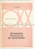 Cumpara ieftin Optimizarea Procesului De Invatamant - I. K. Babanski - Tiraj: 9880 Exemplare