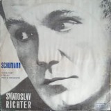 Disc vinil, LP. CONCERT PENTRU PIAN SI ORCHESTRA IN LA MINOR-SCHUMANN