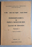 Termodinamica si fizica moleculara Lucrari de laborator Fascicula I - Birau