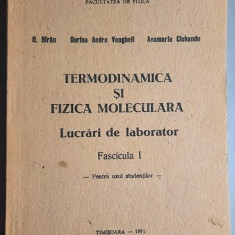 Termodinamica si fizica moleculara Lucrari de laborator Fascicula I - Birau