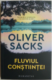 Fluviul constiintei &ndash; Oliver Sacks