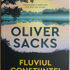 Fluviul constiintei – Oliver Sacks