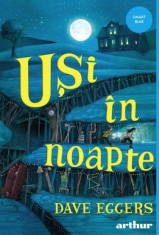 Usi in noapte - Grupul Art