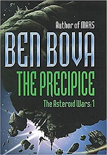 Ben Bova - The Precipe ( THE ASTEROID WARS # 1 ) foto