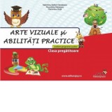 Arte vizuale si abilitati practice - Clasa pregatitoare