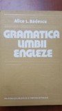 Gramatica limbii engleze- Alice I. Badescu