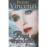 BANI SI TRANDAFIRI VOL.2-PENNY VINCENZI-143139