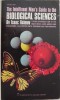 The Intelligent Man&#039;s Guide to the Biological Sciences - Isaac Asimov