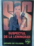 Suspectul de la Leningrad - Gerard de Villiers, SAS, Tinerama 1996, Carte Politista, Romana, Paperback