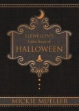 Llewellyn&#039;s Little Book of Halloween