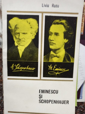 Liviu Rusu - Eminescu si Schopenhauer (1966) foto