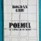 Bogdan Ghiu &ndash; Poemul cu latura de un metru ( prima editie )