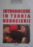 Introducere in Teoria Negocierii Ioan Deac - 2002