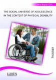 The social universe of adolescence in the context of physical disability - Mihai Bogdan IOVU