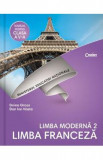 Limba franceza (limba moderna 2) - Clasa 5 - Manual + CD - Doina Griza, Dan Ion Nasta