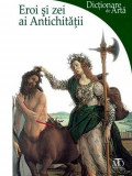 Eroi si zei ai Antichitatii | Lucia Impelluso