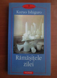 Cumpara ieftin Ramasitele zilei - Kazuo Ishiguro