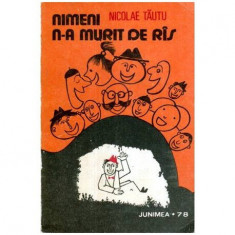 Nicolae Tautu - Nimeni n-a murit de ras - 115726