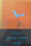 ORIZONTUL CONTINUU. POEZII-MARIA MANUCA