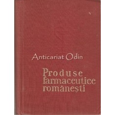 Produse Farmaceutice Romanesti - Tatiana Avacum, Liviu Avram, Stefan Balan