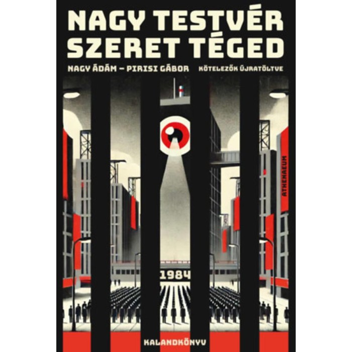 Nagy Testv&eacute;r szeret t&eacute;ged - 1984 - kalandk&ouml;nyv - Nagy &Aacute;d&aacute;m