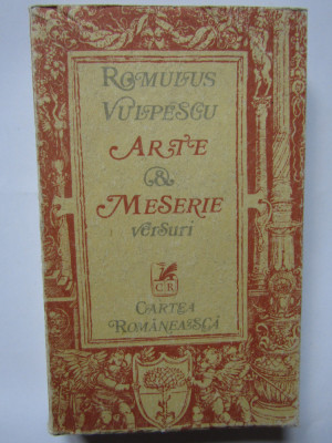 Romulus Vulpescu - Arte si meserie. Versuri vechi si noi (1979) foto