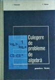 Cumpara ieftin Culegere Probleme Algebra Liceu - I. Stamate, Editura Didactica si Pedagogica, 1971. Ghid complet, exercitii variate. Coperti cartonate