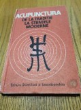 ACUPUNCTURA de la Traditie la Stiintele Moderne - C. Ionescu-Targovistea