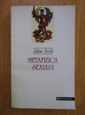 Julius Evola - Metafizica sexului foto