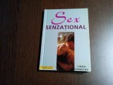 SEX SENZATIONAL - Linda Sonntag - Pro Editura Tipografie, 2003, 128 p., Alta editura