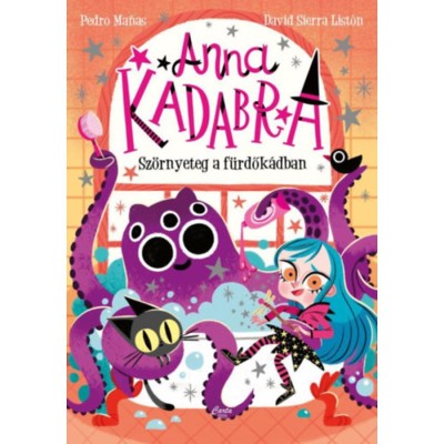 Anna Kadabra 3. - Sz&amp;ouml;rnyeteg a f&amp;uuml;rdők&amp;aacute;dban - Pedro Manas foto