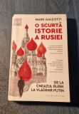 O scurta istorie a Rusiei Mark Galeotti