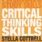Stella Cottrell - Critical Thinking Skills. Developing Effective Analysis and