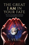 The Great I AM In Your Fate: The secret of your purpose and destiny is in a strong foundation in the Lord.