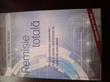 Remisie totala - Dr. Kelly A. Turner