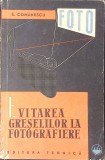 EVITAREA GRESELILOR LA FOTOGRAFIERE-S. COMANESCU-354321