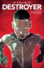 Victor Lavalle&#039;s Destroyer, 2017