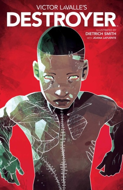 Victor Lavalle&#039;s Destroyer