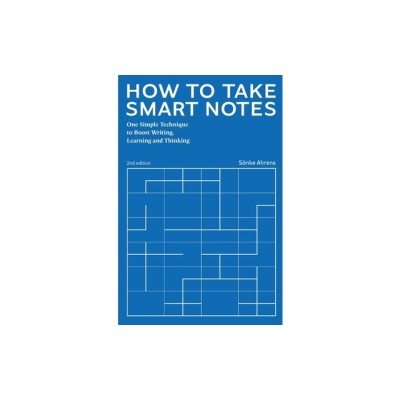 How to Take Smart Notes: One Simple Technique to Boost Writing, Learning and Thinking foto