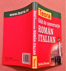 Ghid De Conversatie Roman-Italian. Teora, 2004 - Haritina Gherman foto