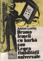 Drama femeii cu barba sau Legea timiditatii universale foto