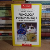 GERALD MATTHEWS - PSIHOLOGIA PERSONALITATII : TRASATURI , CAUZE , CONSECINTE , POLIROM , 2005 *